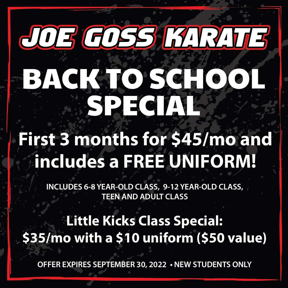 Back to School '22 Promotion-02 Joe Goss Karate Back to School Promotion